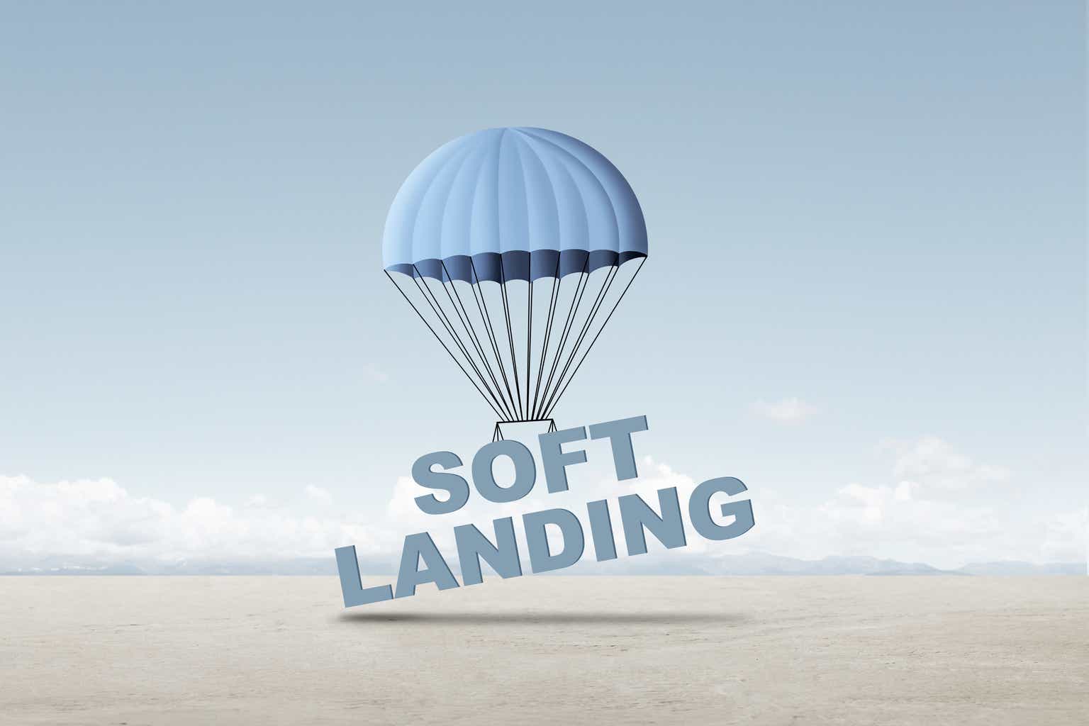 Can We Pull Off A Soft Landing? | Seeking Alpha